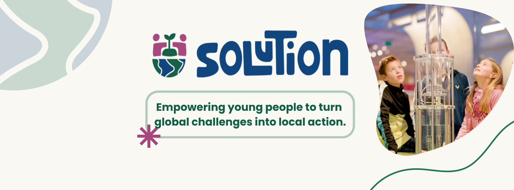 Introducing SOLUTION: From Global Challenges to Local Action